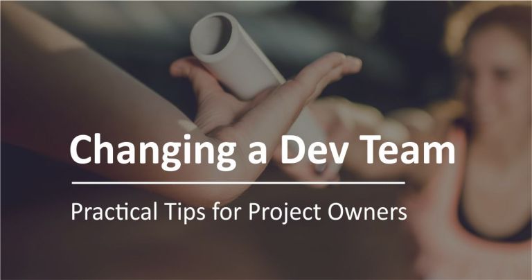 Changing a Software Development Vendor: Project Owner’s Guide