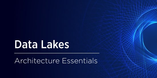 Data Lake Architecture: Must-Know Details for Businesses