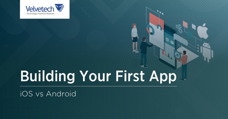 Your First Application: Differences Between iOS and Android App Development