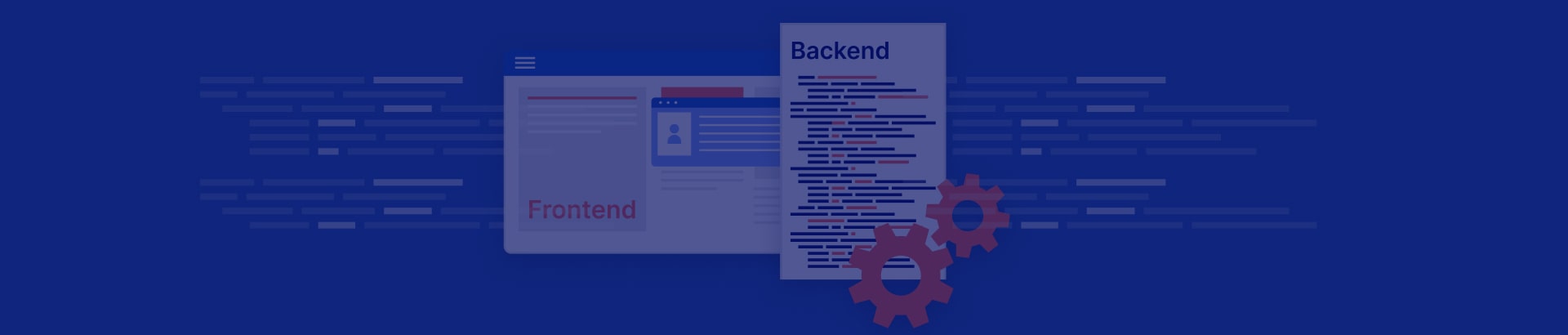 Frontend vs. Backend: Top Differences to Remember
