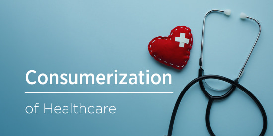 Consumerization of Healthcare: Tech to Keep Your Patients Loyal