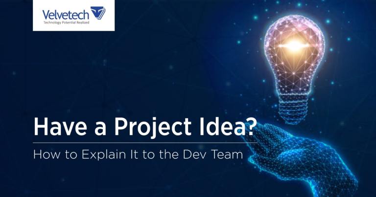How to Explain Your Business Idea to the Development Team