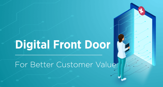 Crafting a Digital Front Door Strategy for Healthcare: Key Components and Implementation
