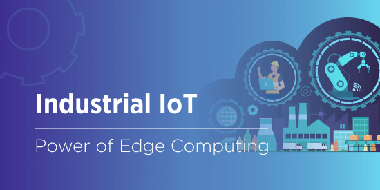 IIoT Edge Computing: An Answer to Time-Sensitive Issues