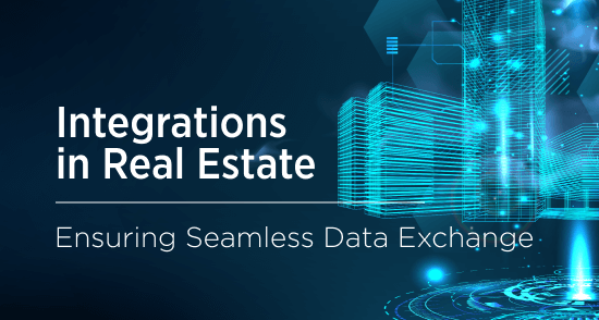 Real Estate Integrations: Seamless Communication Between Your Systems