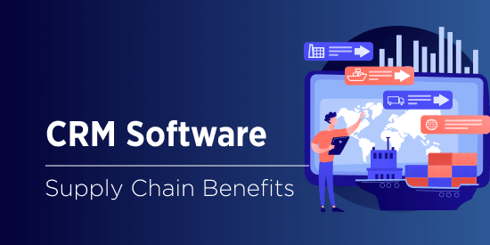 Why Implement a CRM in Supply Chain Operations?