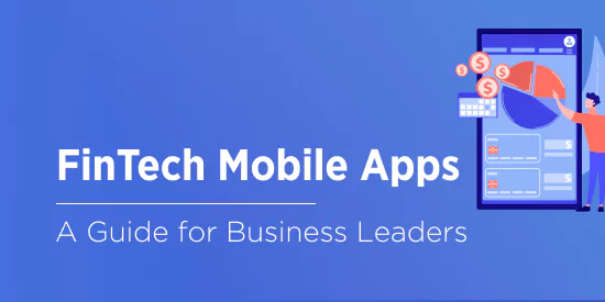 How to Build a FinTech App That Revolutionizes the Market